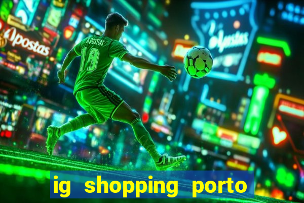 ig shopping porto velho cinema